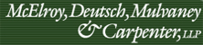McElroy, Deutsch, Mulvaney & Carpenter, LLP